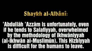 alAlbânî about Abdullâh Azzâm [upl. by Azaleah859]