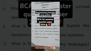 Programming principles using python ✅ BCA 1st Semester examination 2024❤️😁 bcaexamination [upl. by Strain]