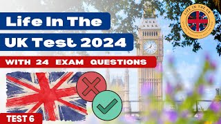 只溫這個Passed系列）Life In The UK Test 2024  24 EXAM QUESTIONS 🇬🇧  Test 6 [upl. by Yancey]