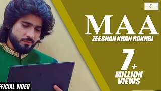 Maa Official Video Zeeshan Rokhri Out Now [upl. by Aiceila]