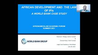 12th Academic Forum Guest Lecture African Development and the Law of IFIs  A World Bank Case Study [upl. by Nerrak96]