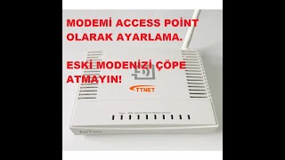 modemi access point olarak kullanma AP Kablosuz Dağıtıcı [upl. by Iek]