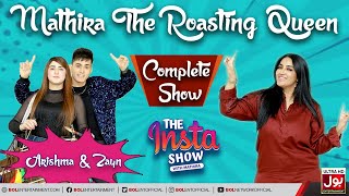 Mathira Show  Arishma Maryam And Zayn Shah  The Insta Show with Mathira  20th February 2022 [upl. by Tyoh959]