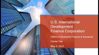 DFC Office of Structured Finance and Insurance Virtual Career Fair 5523 [upl. by Reteid]