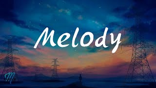 Ziv amp Kipes  Melody Lyrics 歌词 Pinyin 動態歌詞 English Translation [upl. by Anomahs]