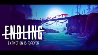 Endling  Extinction is Forever  Gameplay [upl. by Aikcir]