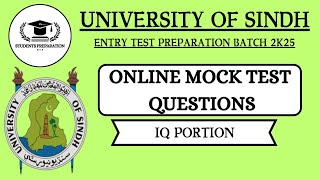 2ndOnline Mock Test IQ Portion Questions  University Of Sindh Entry Test Preparation [upl. by Amabil]