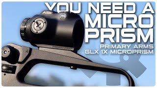 Are Prisms Better Than Red Dots  Primary Arms GLx 1X Microprism [upl. by Ognimod]