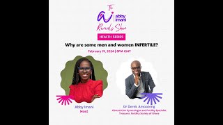 Why are some men and women INFERTILE ABBY IMANI REVEALS SHOW [upl. by Selij945]