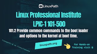 LPIC1 101500 1012 Provide common commands to the boot loader [upl. by Koller75]