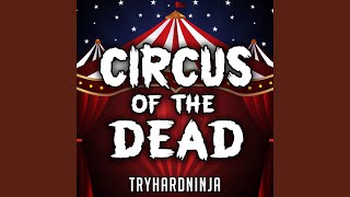 Circus of the Dead Instrumental [upl. by Llehsam225]