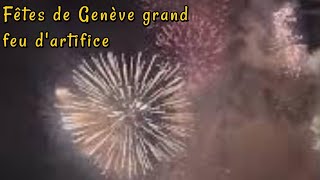 Fêtes de Genève grand feu dartifice [upl. by Aiem]