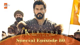 Kurulus Osman Urdu  Special Episode for Fans 80 [upl. by Fayth214]