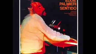 Eddie Palmieri  Condiciones Que Existen [upl. by Partan]