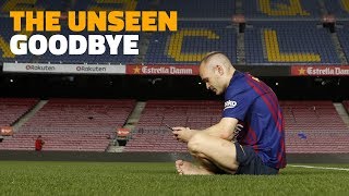 BEHIND THE SCENES Andrés Iniesta’s last week at Barça [upl. by Castara767]