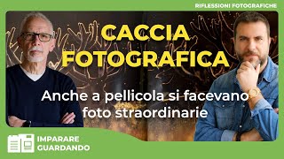 CACCIA FOTOGRAFICA  ANCHE A PELLICOLA SI FACEVANO FOTO STRAORDINARIE [upl. by Elsa]