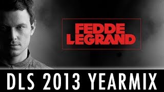 Fedde Le Grand  Dark Light Sessions 074 2013 Yearmix [upl. by Lewin]