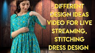 Cutting and stitching Dress design ideas for Live streaming video [upl. by Lenno]