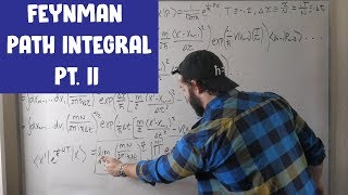 Deriving The Feynman Path Integral Part 2 [upl. by Gnilyarg]