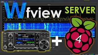 Icom IC7300 remoteBetrieb per WLAN mit Raspberry Pi als WfviewServer Amateurfunk [upl. by Fons]