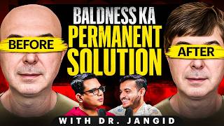 Hair Loss Baldness Hair Care Tips amp Hair Transplant  Adivasi Oil EXPOSED  Dr Jangid  EP10 [upl. by Etnuad]