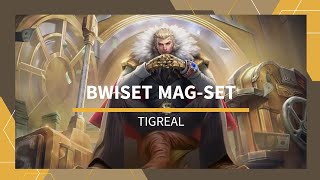 Bwiset Magset by Tigreal  MLBB Hype Song Playlist [upl. by Adali]