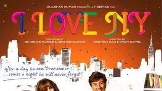 I LOVE NY Official Digital Motion Poster  Sunny Deol Kangna Ranaut [upl. by Cirdor]