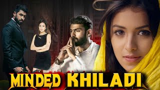 Minded KHILADI  South Hindi Dubbed Full Crime Thriller Movie  Vinay Rajkumar Latha Hegde [upl. by Sharity]