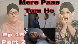 Meray Paas Tum Ho Episode 15 Part 2 Ayeza Khan  Humayun Saeed  Adnan Siddiqui  Hira Salman [upl. by Ledua]