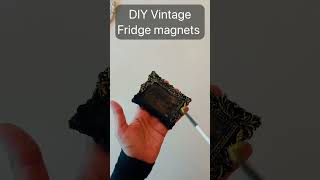 DIY Vintage Fridge Magnets [upl. by Bibbye]