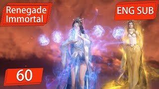 ENG SUB  Renegade Immortal EP60 Part2 english [upl. by Yrelle]