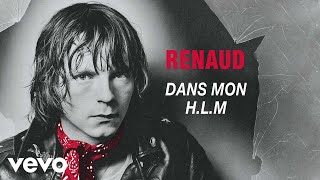 Renaud  Dans mon HLM [upl. by Glenine]