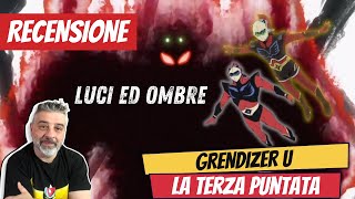 Grendizer U  analisi e recensione Terza Puntata GrendizerU [upl. by Harrison]