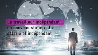 Le travailleur indépendant [upl. by Schram]