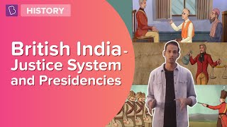 British India  Justice System And Presidencies I Class 8  History I Learn With BYJUS [upl. by Gerianna]