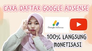 CARA DAFTAR GOOGLE ADSENSE YOUTUBE TERBARU 100 LANGSUNG MONETISASI [upl. by Ardnad152]