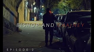 Bishop amp Chainey Season 2 EP 2 [upl. by Iolande]