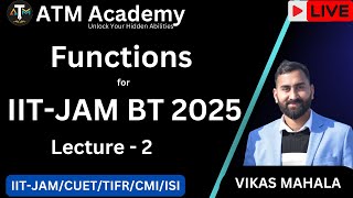 Maths for IITJAM Biotechnology Functions — 2  ATM Academy 20  Vikas Mahala [upl. by Pfeifer479]