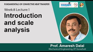 Lec 26 Introduction and scale analysis [upl. by Herates]