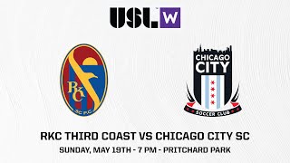 RKC Third Coast vs Chicago City SC 2024 USL W League [upl. by Normalie]