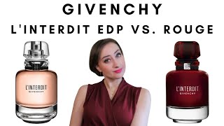 Givenchy LInterdit EDP vs Rouge  Which is Your Favorite [upl. by Lail777]