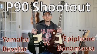 P90 Guitar Comparison  Epiphone Joe Bonamassa Les Paul vs Yamaha Revstar [upl. by Odlo246]