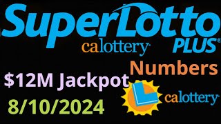 California SuperLotto Plus Winning Numbers 10 August 2024 amp This Week BIG Prizes Won by Californians [upl. by Bernarr]