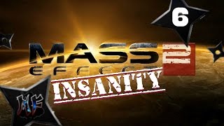 Mass Effect 2  Infiltrator  Insanity Difficulty  Archangel  PS3 Gameplay Part 6 [upl. by Ahsilahk]