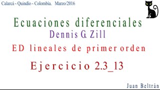 Ecuaciones diferenciales lineales de primer orden Factor de integración Zill 2313 [upl. by Hutchins794]