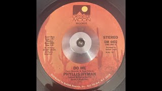 Phyllis Hyman Do Me [upl. by Alyahsat]