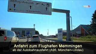 ANFAHRT zum Flughafen MemmingenAllgäuAirport  ab der Autobahnausfahrt sind es noch 5 Minuten [upl. by Nirahs]