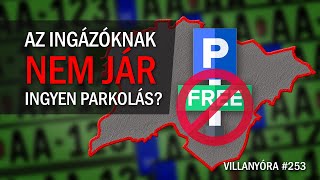 Villanyóra 253  Az ingázónak nem jár ingyenes parkolás [upl. by Vinn849]