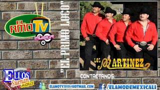 LOS MARTINES DE TIJUANA EL PRIMO LOCOEN ELAMOTV MUSICA [upl. by Tannenwald604]