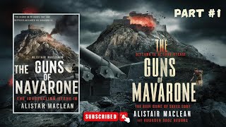 The Guns Of Navarone  By Alistair MacLean  Part 1  Full Audiobook [upl. by Martina]